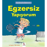 Kendime İyi Bakıyorum-Egzersiz Yapıyorum - Liz Gogerly - Almidilli