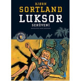 Luksor Serüveni - Bjorn Sortland - Büyülü Fener