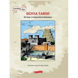 Çocuklar İçin Dünya Tarihi - Hendrik Willem Van Loon - ODTÜ Yayıncılık