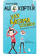 Ali Kopter 1 - Vay Başıma Gelenler - Şebnem Güler Karacan - Uğurböceği
