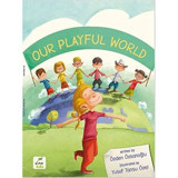 Our Playful World - Özden Özkanoğlu - Elma Yayınevi