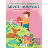 Çocuklara ve Çocuk Kalabilenlere Sevgi Dünyası Gülnar Yayınları - Gülnar Yayınları