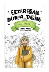 İslam Tarihi 1 - Enteresan Dünya Tarihi 3 - Zehra Aygül - Uğurböceği