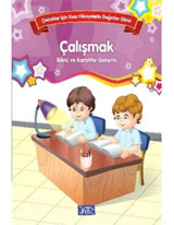 Çocuklar İçin Kısa Hikayelerle Değerler Dizisi Çalışmak- Parıltı Yayınları