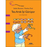 Teo Artık İyi Görüyor - Stefan Boonen - Yapı Kredi Yayınları