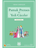 Pamuk Prenses ve Yedi Cüceler-Turuncu Seri - Grimm Kardeşler - Arkadaş Yayıncılık