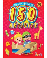 Öğreten Eğlendiren 150 Aktivite- Bıcırık Yayınları