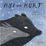 Ayı ve Kurt - Daniel Salmieri - Ketebe