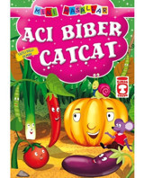 Mini Masallar - Acı Biber Çatçat- Timaş Çocuk