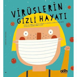 Virüslerin Gizli Hayatı - Anna Cabre Albos - Abm Yayınevi