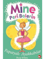 Mine Peri Balerin 2-Papatyalı Ayakkabılar - Anna Wilson - Beyaz Balina Yayınları