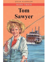 Tom Sawyer - Mark Twain - Yakamoz Yayınları