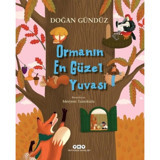 Ormanın En Güzel Yuvası - Doğan Gündüz - Yapı Kredi Yayınları
