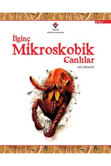 Tübitak Yayınları Ilginç Mikroskobik Canlılar - - Lan Graham Kitabı