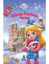 Disney Alice'in Harikalar Pastanesi - Yılbaşı Pastası Sarayı- Doğan Çocuk