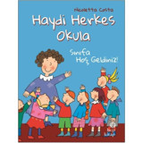 Sınıfa Hoş Geldiniz-Haydi Herkes Okula - Nicoletta Costa - Hep Kitap