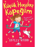 Küçük Haylaz Köpeğim 3-Hayta'nın Oyun Vakti - Holly Webb - Pegasus