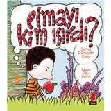Elmayı Kim Isırdı? - Sema Günaydın Çınar - Kırmızı Kedi