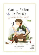 Kurabiyelerimi Kim Yedi?-Can ve Badem İz Peşinde - Özge Lokmanhekim - Hep Kitap