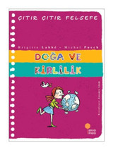 Çıtır Çıtır Felsefe 10 - Doğa ve Kirlilik - Michel Puech - Brigitte Labbe - Günışığı Kitaplığı