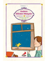 Kuşların Dilinden Hikayeler Mantıku't - Tayr'dan- Erdem Çocuk