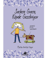 Sadece Grace Köpek Gezdiriyor- Pegasus