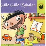 Güle Güle Kakalar - Sergi Camara - Altın Kitaplar