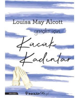 Küçük Kadınlar - Gençler İçin - Louisa May Alcott - İnkılap Kitabevi