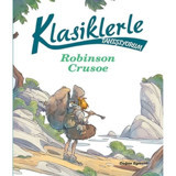 Klasiklerle Tanışıyorum-Robinson Crusoe- Doğan ve Egmont Yayıncılık