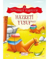 Hazreti Yusuf - Peygamber Hikayeleri 4 - Burhan Güven - Gülce Çocuk