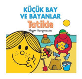 Küçük Bay ve Bayanlar - Tatilde - Roger Hargreaves - Doğan Çocuk