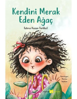Kendini Merak Eden Ağaç - Fatma Hazan Türkkol - Beyan Yayınları