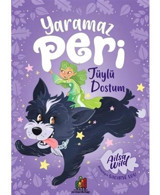 Yaramaz Peri - Tüylü Dostum - Ailsa Wild - Orman Kitap