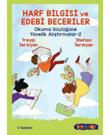 Harf Bilgisi ve Edebi Beceriler: Okuma Güçlüğüne Yönelik Alıştırmalar 2 - Stefani Terziyan - Tudem Yayınları