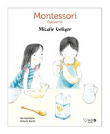 Montessori Öykülerim-Misafir Geliyor - Eve Herrmann - Redhouse Kidz Yayınları