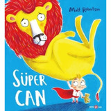 Süper Can - Matt Robertson - Beta Kids