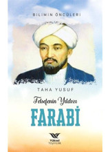 Felsefenin Yıldızı Farabi - Taha Yusuf - Yüksel Yayıncılık