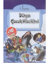 Seçme Dünya Çocuk Klasikleri - 10 Kitap Takım- Parıltı Yayınları