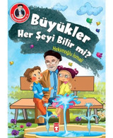 Dedemden Mektuplar 10 - Büyükler Her Şeyi Bilir mi? - Hekimoğlu İsmail - Timaş Çocuk