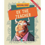 Ox The Teacher-Türkçe İngilizce - Mevlana İdris - Vakvak Yayınları
