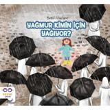 Yağmur Kimin İçin Yağıyor? - Betül Abış İşerı - Cezve Çocuk