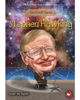 Kim Kimdi? Serisi - Stephen Hawking - Jim Gigliotti - Beyaz Balina Yayınları