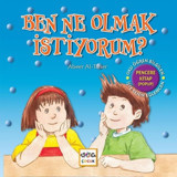Ben Ne Olmak İstiyorum - Abeer Al-Taher - Nar Çocuk