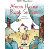 Afacan Hızlı'nın Büyük Serüveni - Berat Alanyalı - Yapı Kredi Yayınları