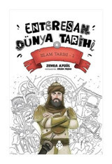 İslam Tarihi 2 - Enteresan Dünya Tarihi 4 - Zehra Aygül - Uğurböceği