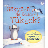 Gökyüzü Ne Kadar Yüksek? - Anna Milbourne - Tübitak Yayınları