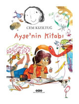 Ayşe'nin Kitabı - Cem Kızıltuğ - Yapı Kredi Yayınları