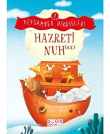 Hazreti Nuh - Peygamber Hikayeleri 2 - Burhan Güven - Gülce Çocuk