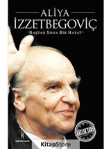 Aliya İzzetbegoviç- İlgi Kültür Sanat Yayınları