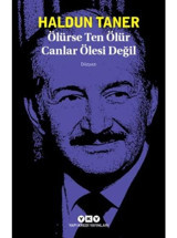 Ölürse Ten Ölür Canlar Ölesi Değil - Haldun Taner - Yapı Kredi Yayınları